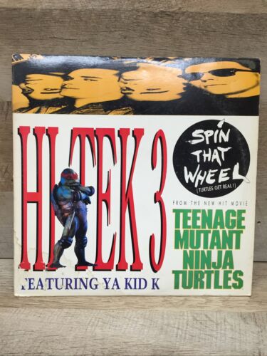 Hi Tek 3 ft Ya Kid K Spin That Wheel (Turtles Get Real!) 12" Vinyl LP TMNT 1990 (6922734960823)